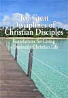 Ten Great Disciplines of Christian Disciples